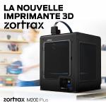 Les premières informations sur la Zortrax M200 Plus